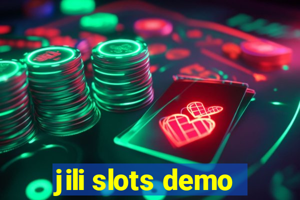 jili slots demo